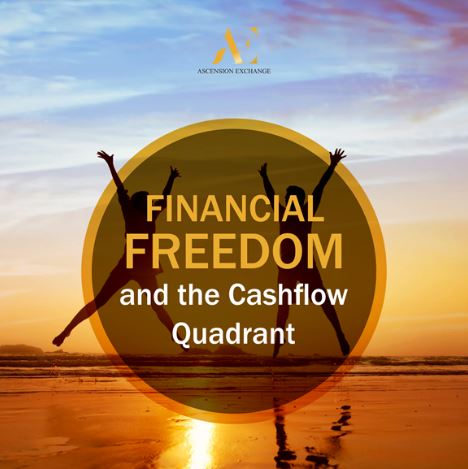Financial Freedom and the Cash flow Quadrant