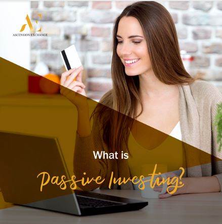 What is Passive Investing?